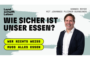 Johannes Pleiner-Duxneuner | © Land schafft Leben