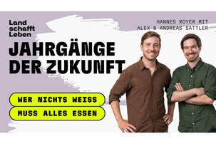 Alexander Sattler und Andreas Sattler | © Land schafft Leben